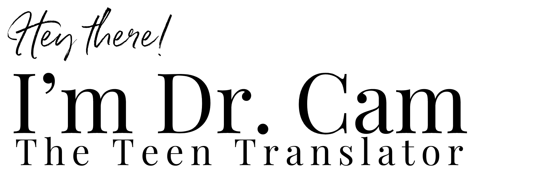 DR CAM TEEN COACH